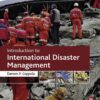 Introduction to International Disaster Management - 4th Edition