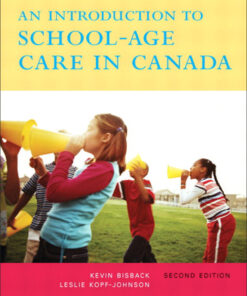 An Introduction to School-Age Care in Canada - 2nd Edition