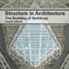 Salvadori's Structure in Architecture - 4th Edition