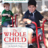The Whole Child: Developmental Education for the Early Years - 10th Edition