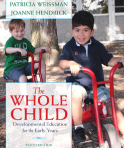 The Whole Child: Developmental Education for the Early Years - 10th Edition