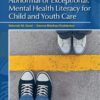 Abnormal or Exceptional: Mental Health Literacy for Child and Youth Care (Canadian Edition) - 1st Edition