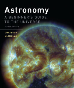 Astronomy: A Beginner's Guide to the Universe - 8th Edition