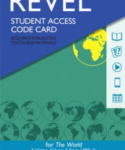 Revel Access Code for The World: A History, Volume 2 - 3rd Edition