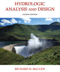 Hydrologic Analysis and Design - 4th Edition