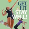 Get Fit, Stay Well! - 4th Edition