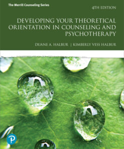 Developing Your Theoretical Orientation in Counseling and Psychotherapy - 4th Edition