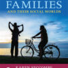 Families and Their Social Worlds - 4th Edition
