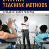 Effective Teaching Methods: Research-Based Practice - 10th Edition