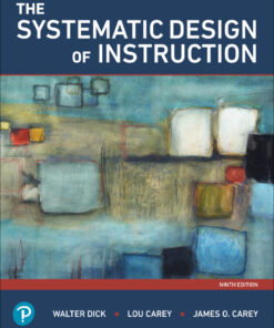 The Systematic Design of Instruction - 9th Edition