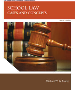 School Law: Cases and Concepts - 10th Edition