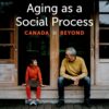 Aging as a Social Process - 8th Edition
