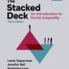 The Stacked Deck: An Introduction to Social Inequality - 3rd Edition