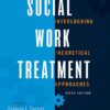 Social Work Treatment - 6th Edition