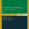 Managing Social Anxiety, Workbook - 3rd Edition