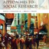 Approaches to Social Research - 6th Edition