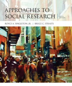 Approaches to Social Research - 6th Edition