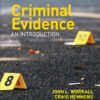 Criminal Evidence: An Introduction - 3rd Edition