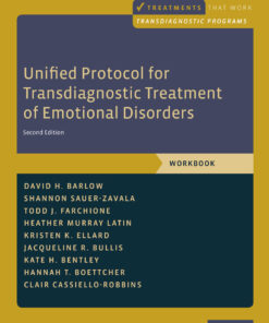 Unified Protocol for Transdiagnostic Treatment of Emotional Disorders - 2nd Edition