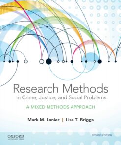 Research Methods in Crime, Justice, and Social Problems - 2nd Edition