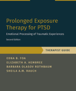 Prolonged Exposure Therapy for PTSD - 2nd Edition