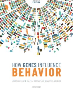 How Genes Influence Behavior - 2nd Edition