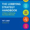 The Lobbying Strategy Handbook - 2nd Edition