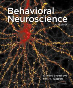 Behavioral Neuroscience - 10th Edition