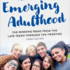 Emerging Adulthood - 3rd Edition