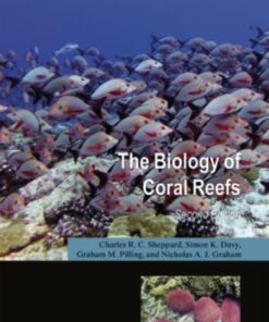The Biology of Coral Reefs - 2nd Edition