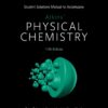 Student Solutions Manual to Accompany Atkins' Physical Chemistry - 11th Edition