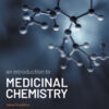 An Introduction to Medicinal Chemistry - 7th Edition