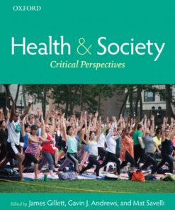 Health and Society: Critical Perspectives - 1st Edition