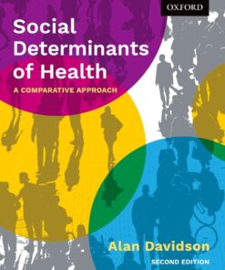 Social Determinants of Health: A Comparative Approach - 2nd Edition