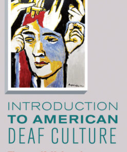 Introduction to American Deaf Culture