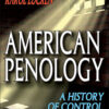 American Penology - 2nd Edition