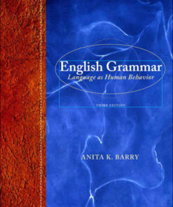 English Grammar: Language as Human Behavior - 3rd Edition