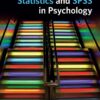 Introduction to Statistics and SPSS in Psychology - 1st Edition