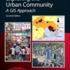 Exploring the Urban Community: A GIS Approach - 2nd Edition