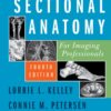 Sectional Anatomy for Imaging Professionals - 4th Edition