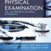 Seidel's Guide to Physical Examination - 9th Edition