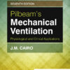 Pilbeam's Mechanical Ventilation - 7th Edition