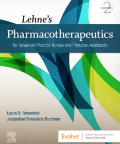 Lehne’s Pharmacotherapeutics for Advanced Practice Nurses and Physician Assistants - 2nd Edition