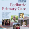 Burns' Pediatric Primary Care - 7th Edition