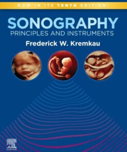 Sonography Principles and Instruments - 10th Edition