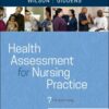 Health Assessment for Nursing Practice - 7th Edition
