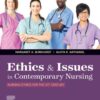 Ethics & Issues In Contemporary Nursing - 1st Edition