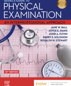 Seidel's Guide to Physical Examination - 10th Edition
