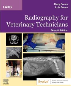 Lavin's Radiography for Veterinary Technicians - 7th Edition