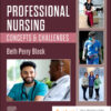 Professional Nursing - 10th Edition